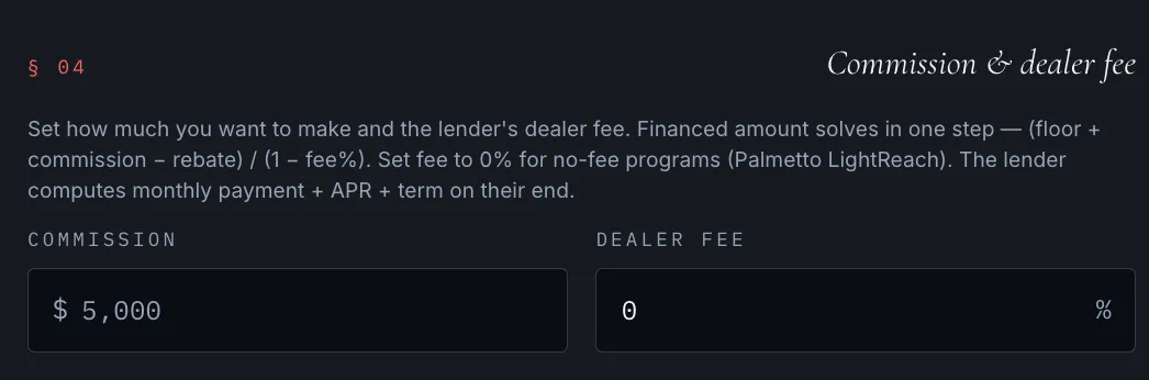 Section 04: Commission and dealer fee — set how much you want to make and the lender's dealer fee